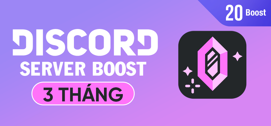 Discord Server Boost 3 tháng (20 Boost - Level 3)